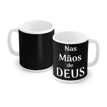 Caneca de Porcelana 320 ml decoração faixa- Nas mãos de Deus.